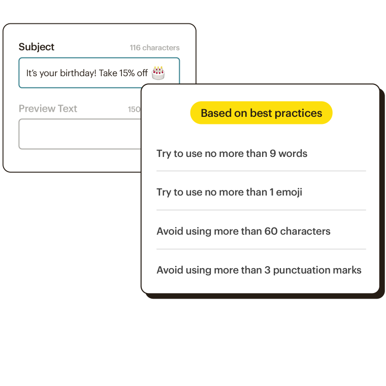 Smart recommendations for the email subject line. Things like try to use no more than 9 words and try to use no more than 1 emoji.