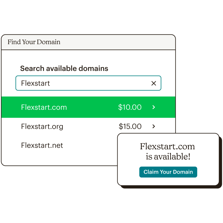 Abstract UI that a list of available domains and pricing with a box around "flexstart.com" to indicate that it's the domain that has been selected. It's available and ready to claim.