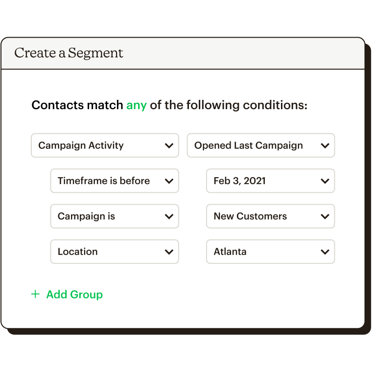Creating a segment based on who opened the last campaign before feb 3, who is a new customer or who is based in Atlanta.